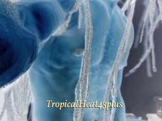 TropicalHeat43plus