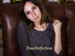 TruePerfection