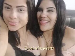 Twolatinsweetts