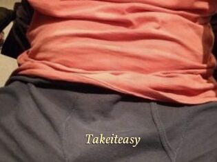 Takeiteasy