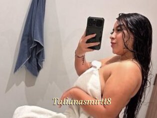 Tatianasmirtt8