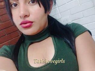 Tatislovegirls