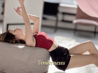 Tendernesss