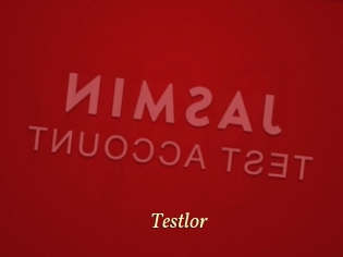 Testlor