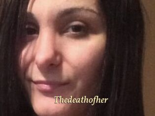 Thedeathofher