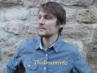 Thedreamer82