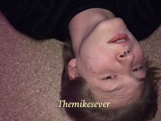 Themikesever