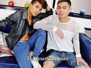 Thiagoanddamian