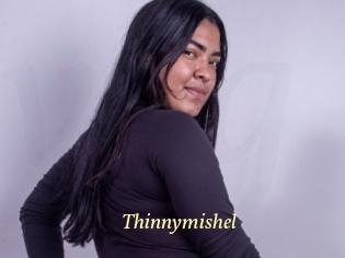 Thinnymishel