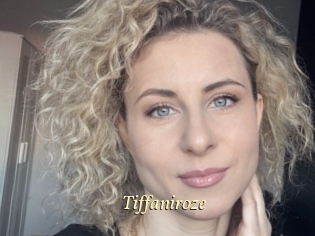 Tiffaniroze