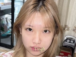 Tingh