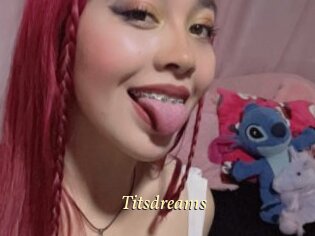 Titsdreams
