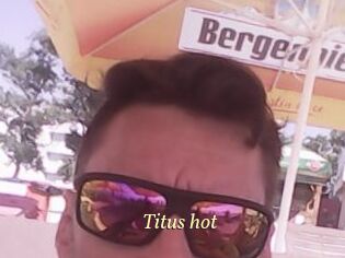 Titus_hot