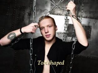 Tobishaped