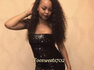 Toosweets702