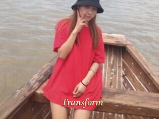 Transform