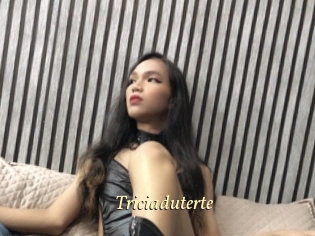 Triciaduterte