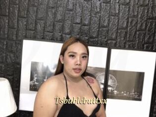 Tsbublebuttxx