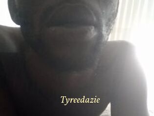 Tyreedazie