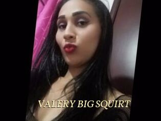 VALERY_BIG_SQUIRT