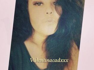 Valentinacadxxx