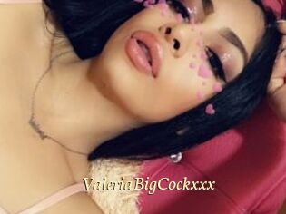 ValeriaBigCockxxx