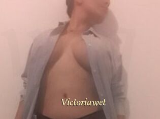 Victoriawet