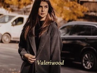 Valeriwood