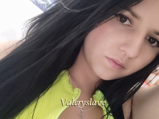 Valeryslave