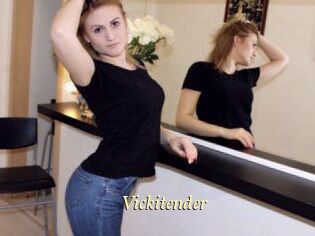 Vickitender