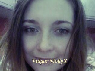 Vulgar_MollyX