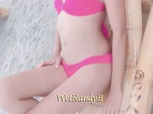 WetRandyB