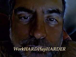 WorkHARDPlayHARDER