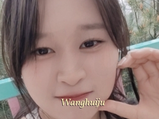 Wanghuiju