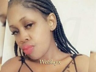Wetslayx