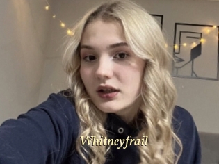 Whitneyfrail