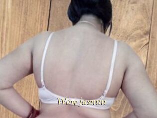 Wow_jasmin