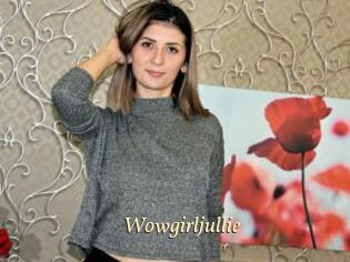 Wowgirljullie