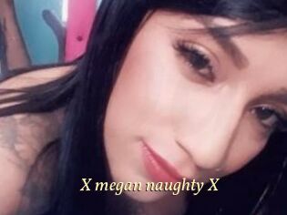X_megan_naughty_X