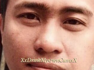 XxDrinkMy0wnCumxX