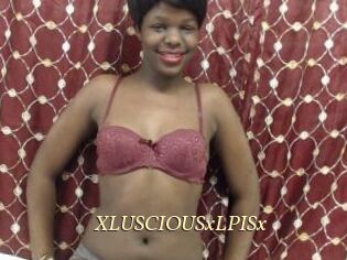 XLUSCIOUSxLPISx