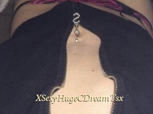 XSexyHugeCDreamTsx