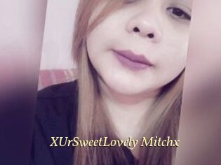 XUrSweetLovely_Mitchx