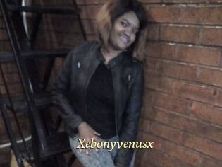 Xebonyvenusx