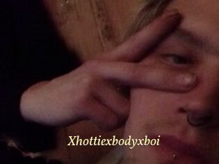 Xhottiexbodyxboi