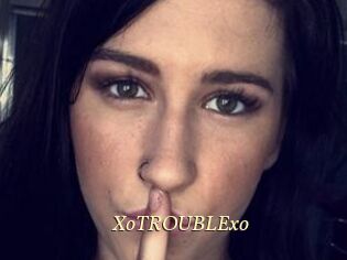 XoTROUBLExo