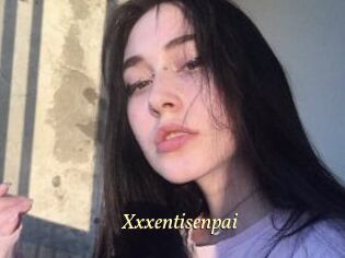 Xxxentisenpai