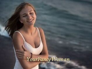 YourFancyWoman