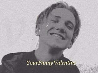 YourFunnyValentine