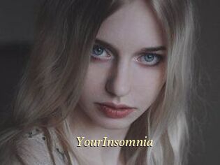 Your_Insomnia